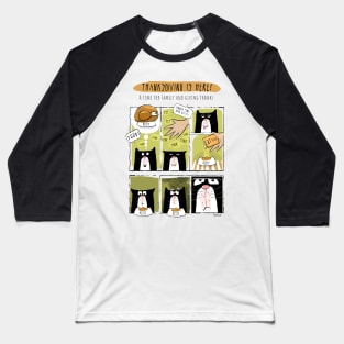 Cat Thanksgiving Managing Expectations Baseball T-Shirt
